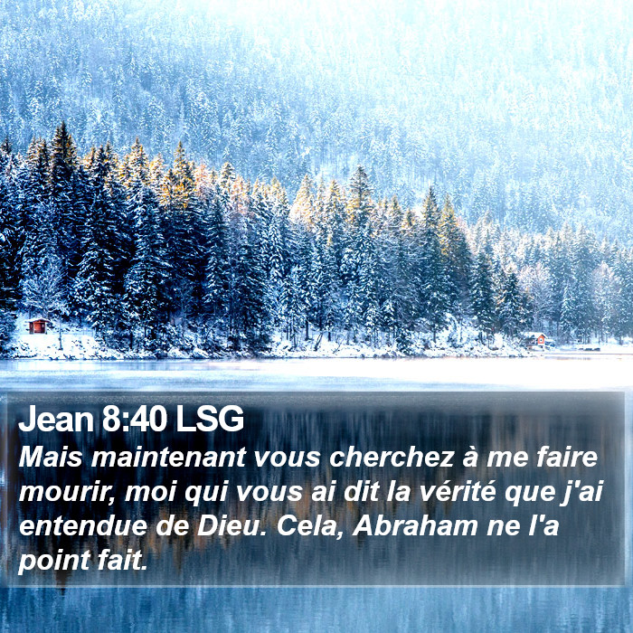 Jean 8:40 LSG Bible Study