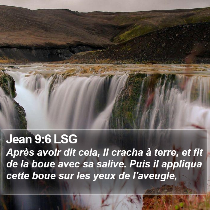 Jean 9:6 LSG Bible Study