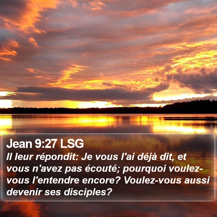 Jean 9:27 LSG Bible Study