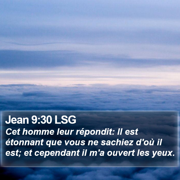 Jean 9:30 LSG Bible Study