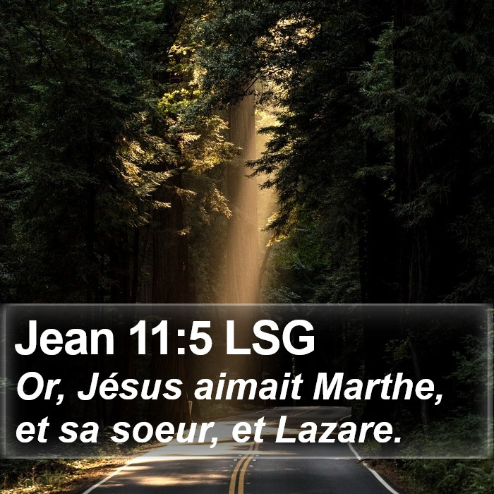 Jean 11:5 LSG Bible Study