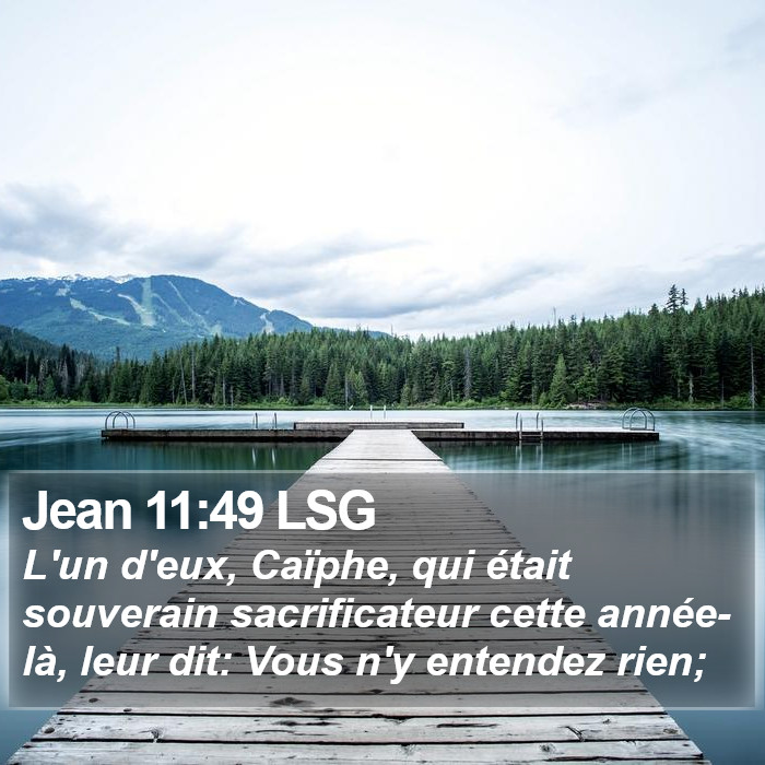 Jean 11:49 LSG Bible Study