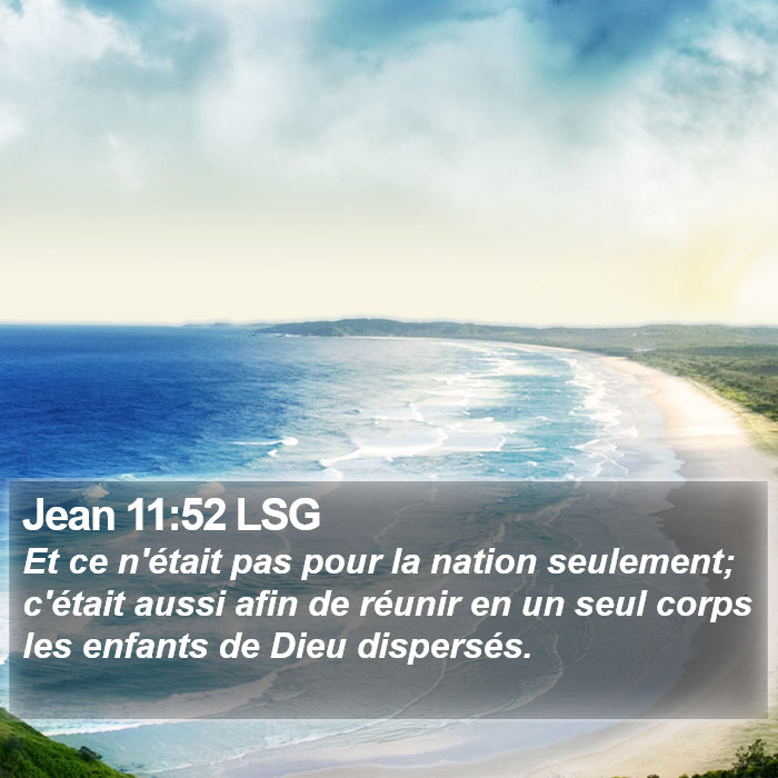 Jean 11:52 LSG Bible Study