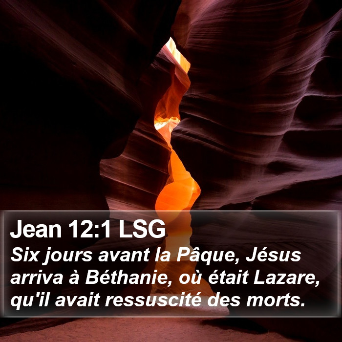 Jean 12:1 LSG Bible Study