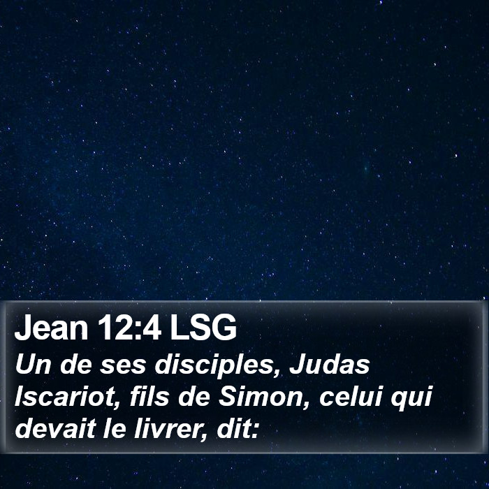 Jean 12:4 LSG Bible Study