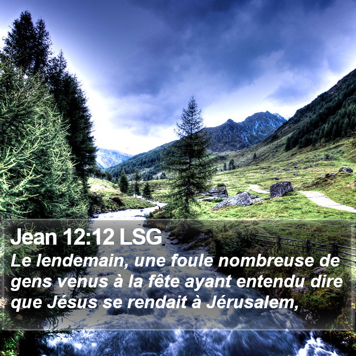 Jean 12:12 LSG Bible Study