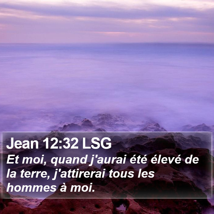 Jean 12:32 LSG Bible Study