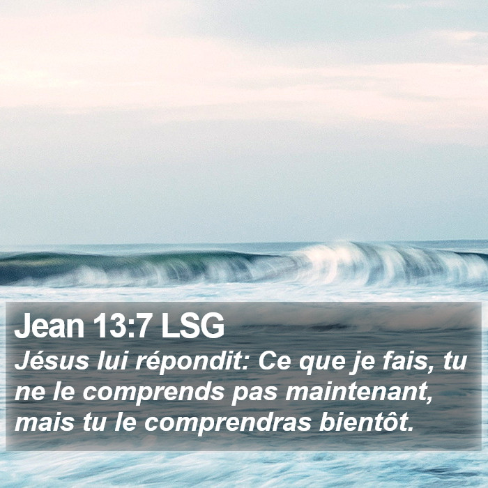 Jean 13:7 LSG Bible Study