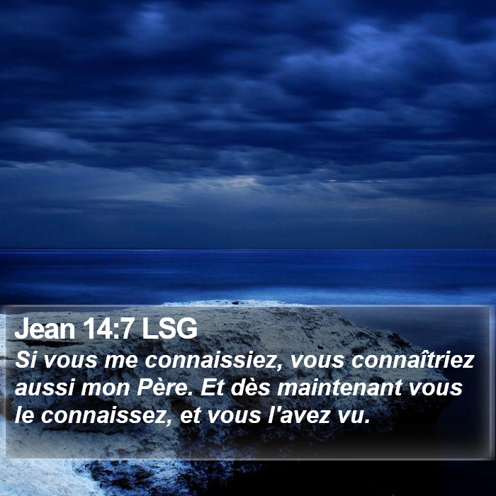 Jean 14:7 LSG Bible Study