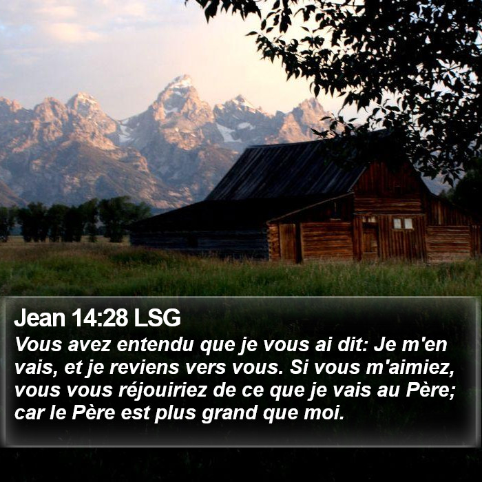 Jean 14:28 LSG Bible Study