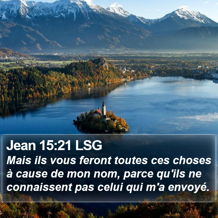 Jean 15:21 LSG Bible Study