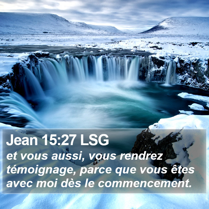 Jean 15:27 LSG Bible Study