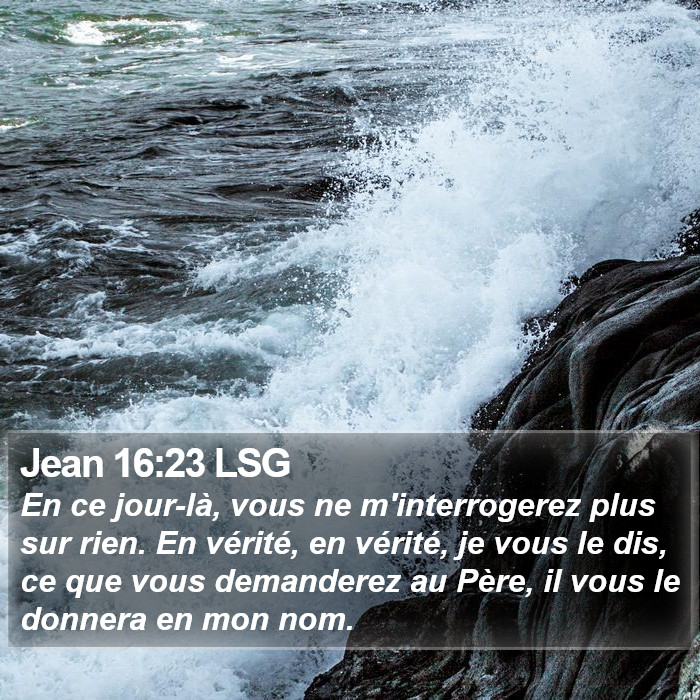 Jean 16:23 LSG Bible Study