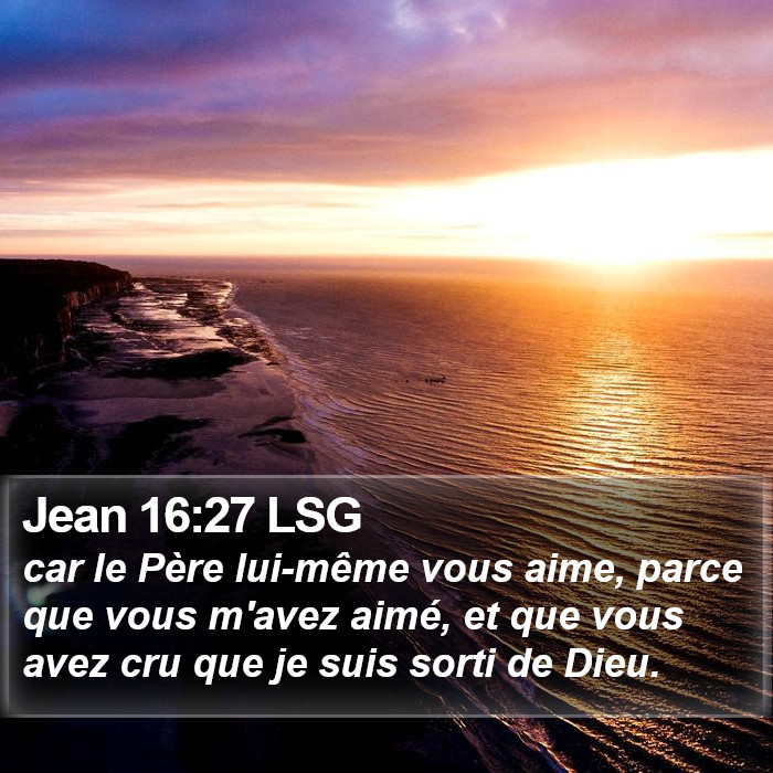 Jean 16:27 LSG Bible Study