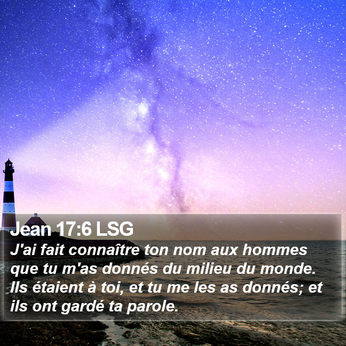 Jean 17:6 LSG Bible Study