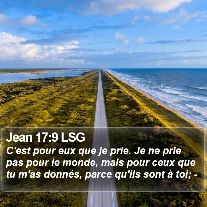 Jean 17:9 LSG Bible Study