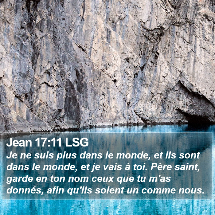 Jean 17:11 LSG Bible Study