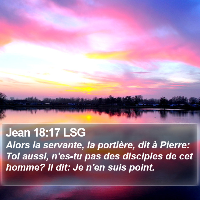 Jean 18:17 LSG Bible Study