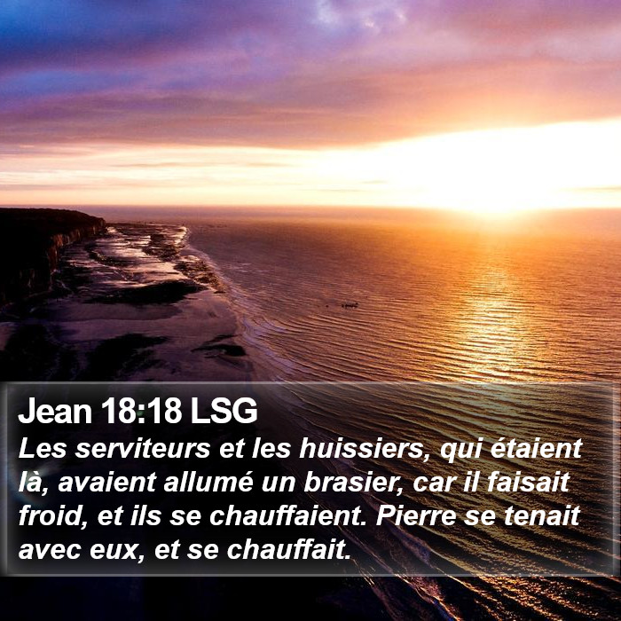 Jean 18:18 LSG Bible Study