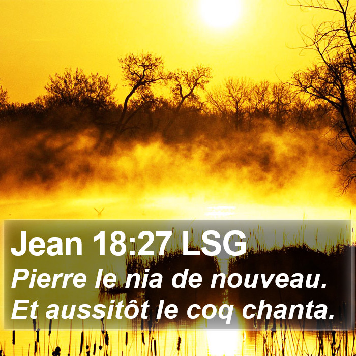 Jean 18:27 LSG Bible Study