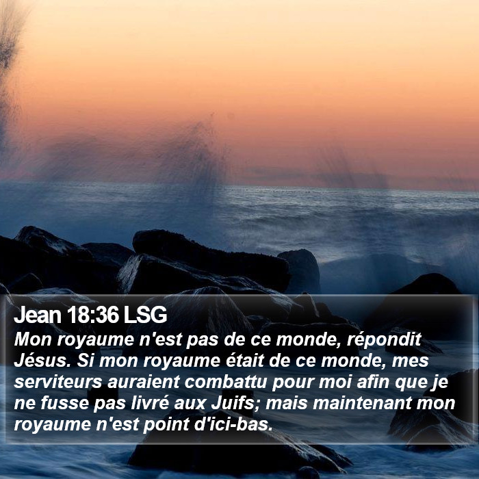 Jean 18:36 LSG Bible Study