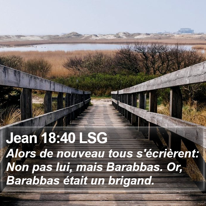 Jean 18:40 LSG Bible Study