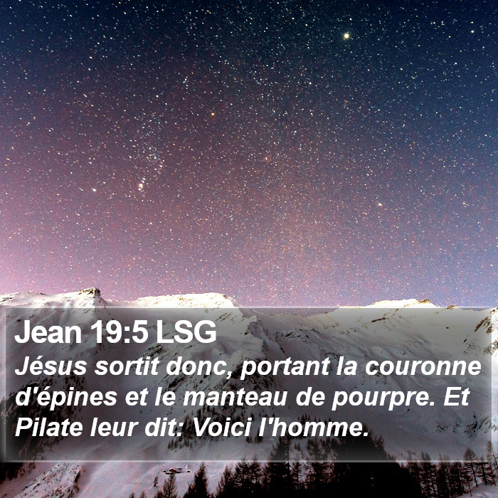 Jean 19:5 LSG Bible Study