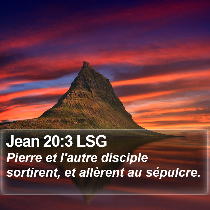 Jean 20:3 LSG Bible Study