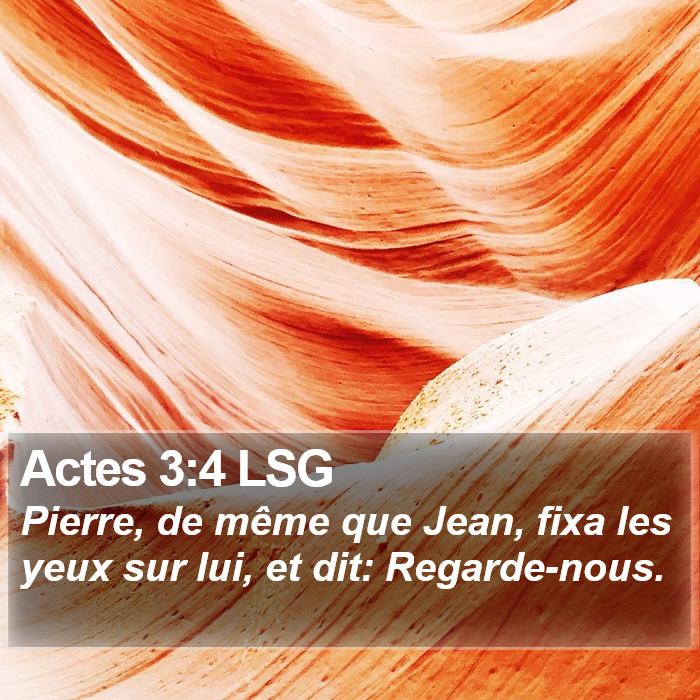 Actes 3:4 LSG Bible Study