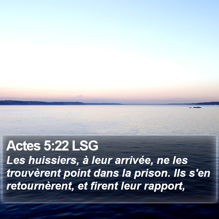 Actes 5:22 LSG Bible Study