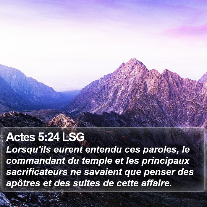 Actes 5:24 LSG Bible Study