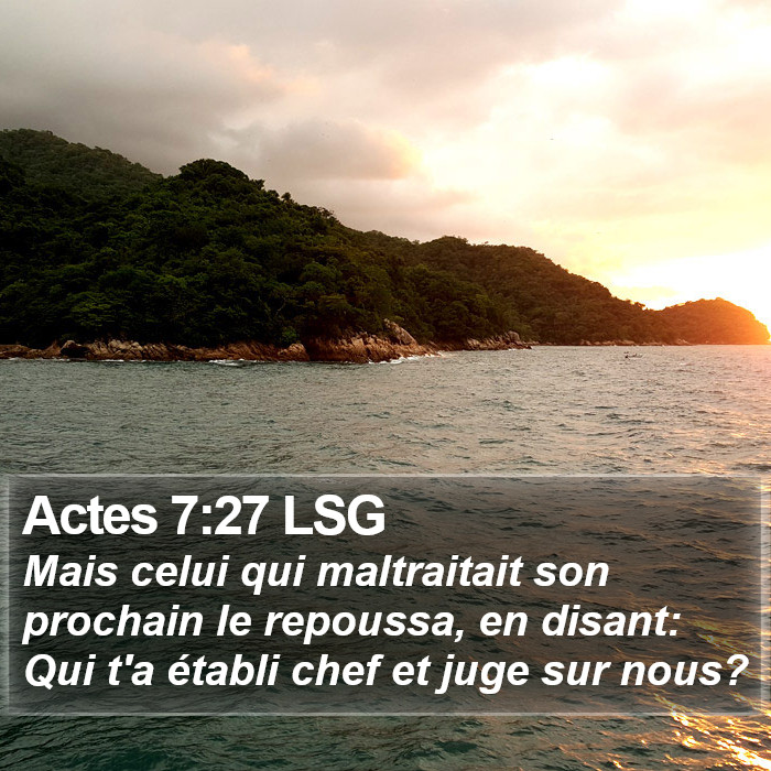 Actes 7:27 LSG Bible Study