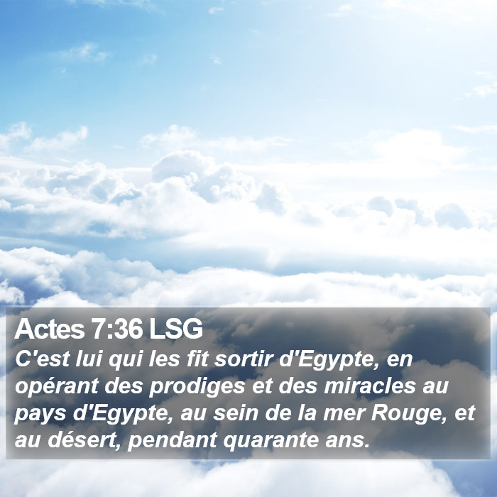 Actes 7:36 LSG Bible Study