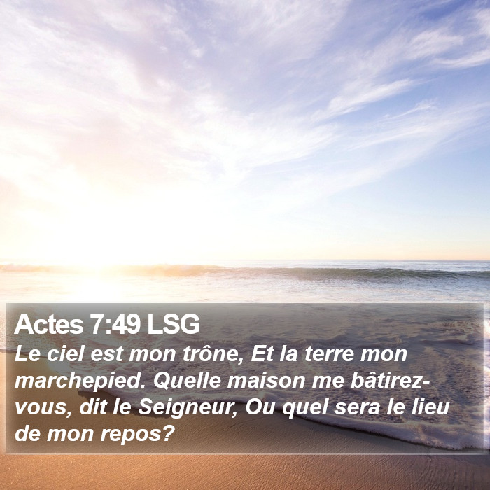 Actes 7:49 LSG Bible Study