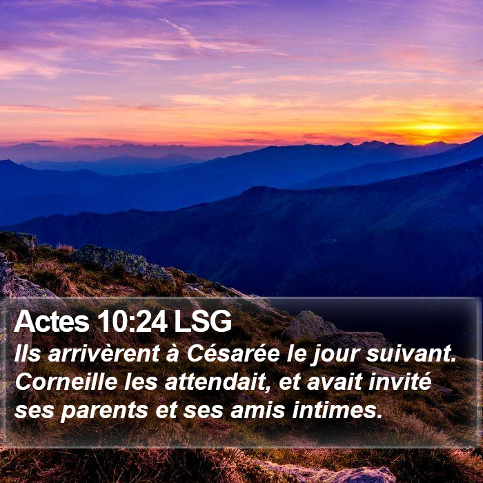Actes 10:24 LSG Bible Study