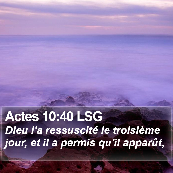Actes 10:40 LSG Bible Study