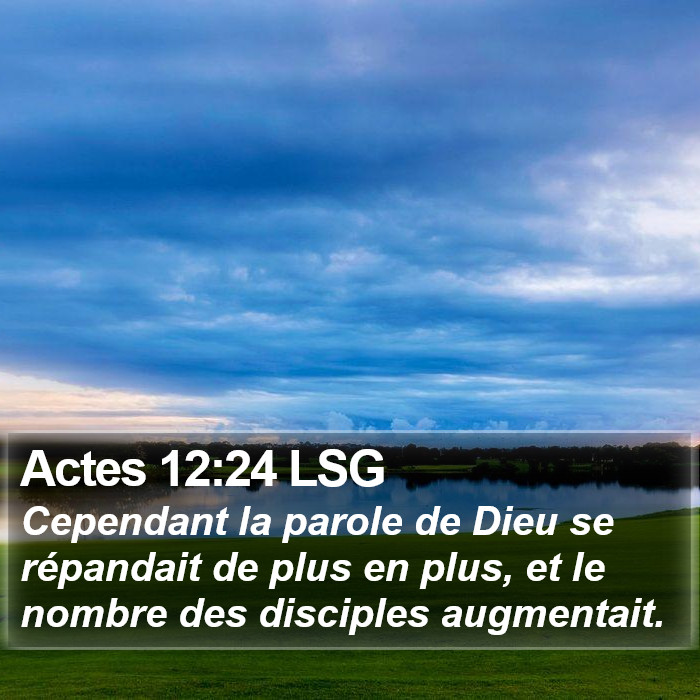 Actes 12:24 LSG Bible Study