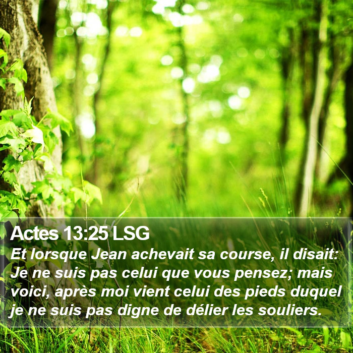 Actes 13:25 LSG Bible Study