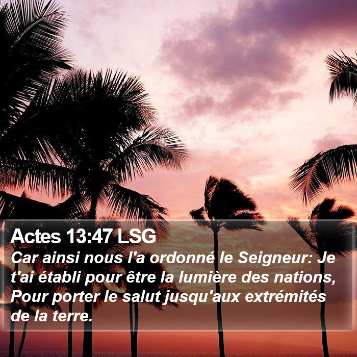 Actes 13:47 LSG Bible Study