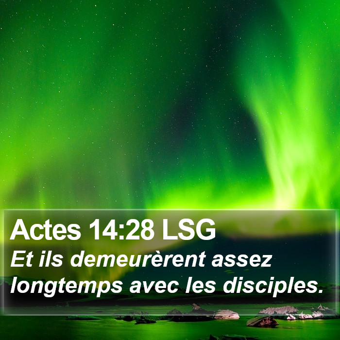 Actes 14:28 LSG Bible Study