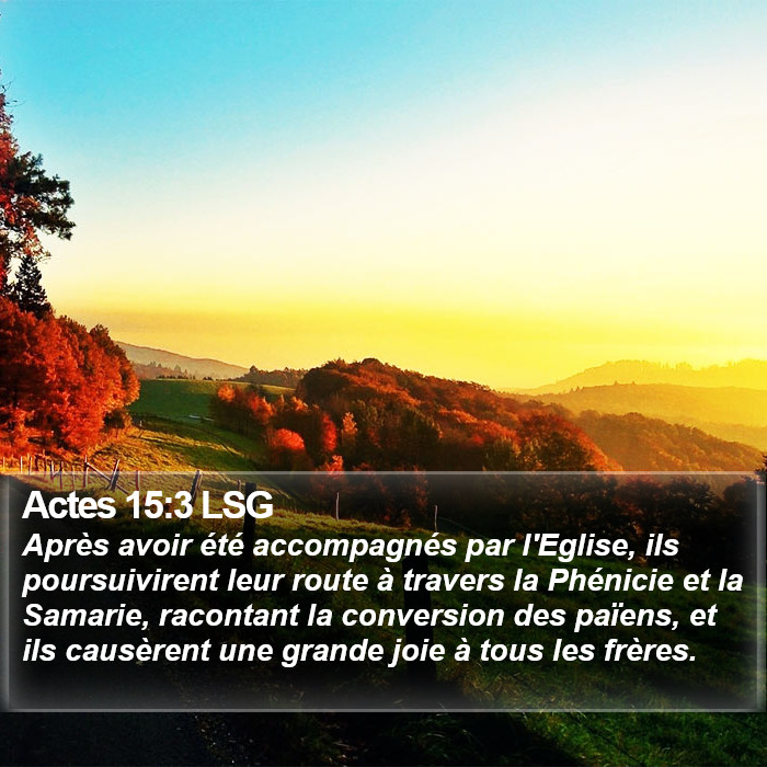 Actes 15:3 LSG Bible Study