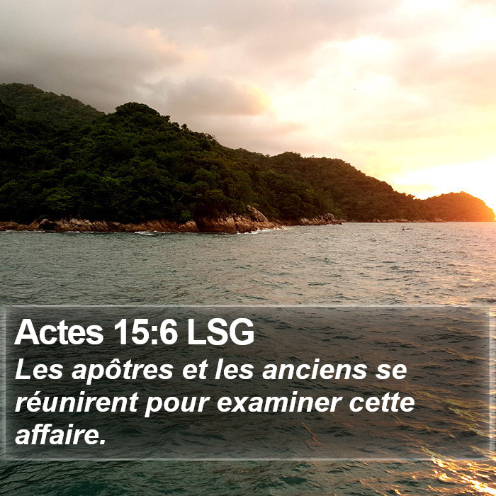 Actes 15:6 LSG Bible Study