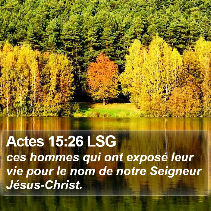 Actes 15:26 LSG Bible Study