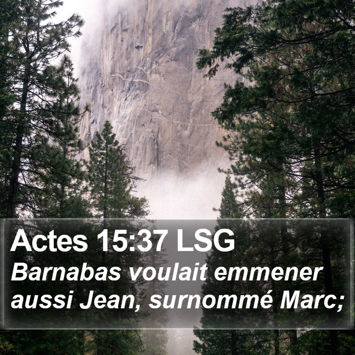 Actes 15:37 LSG Bible Study