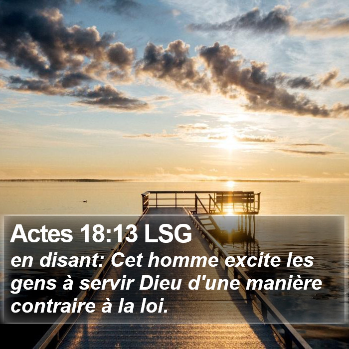 Actes 18:13 LSG Bible Study