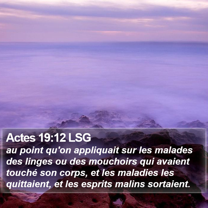 Actes 19:12 LSG Bible Study