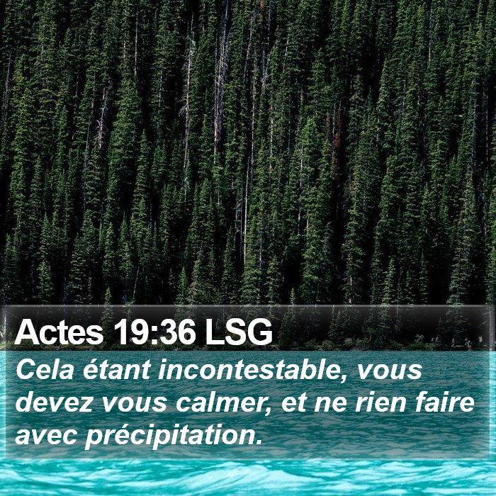 Actes 19:36 LSG Bible Study