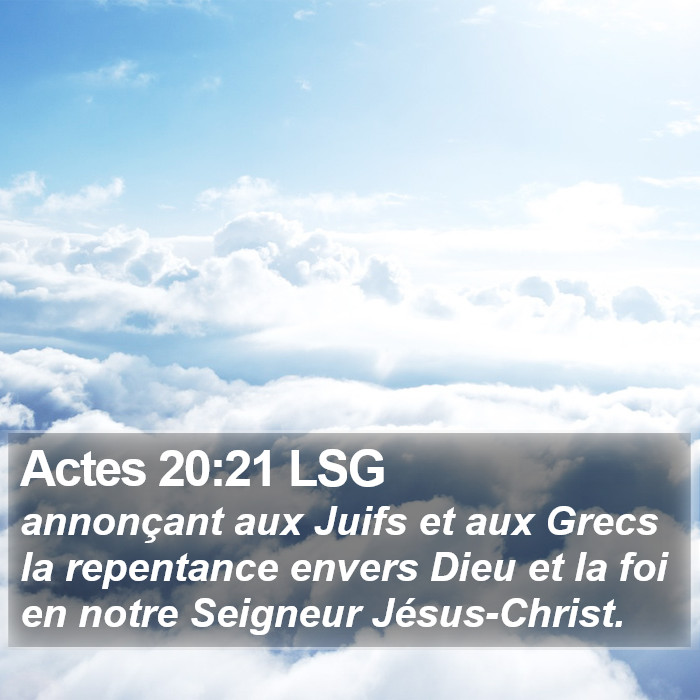 Actes 20:21 LSG Bible Study