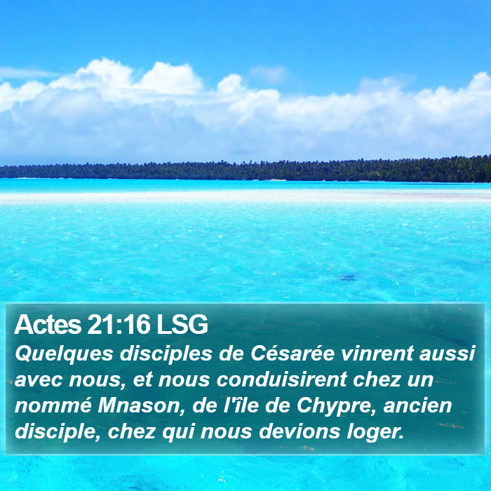 Actes 21:16 LSG Bible Study