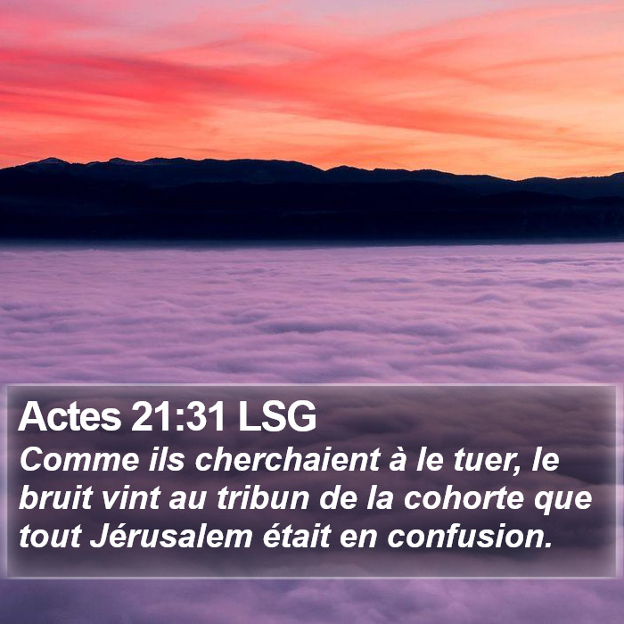 Actes 21:31 LSG Bible Study